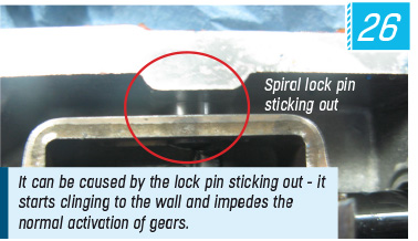 It can be caused by the lock pin sticking out - it starts clinging to the wall and impedes the normal activation of gears.